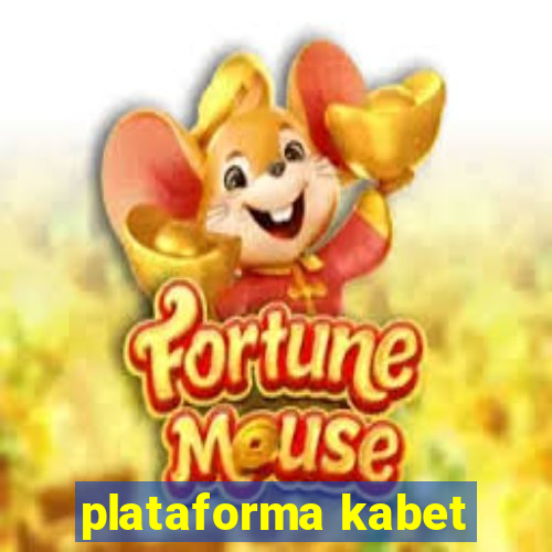 plataforma kabet